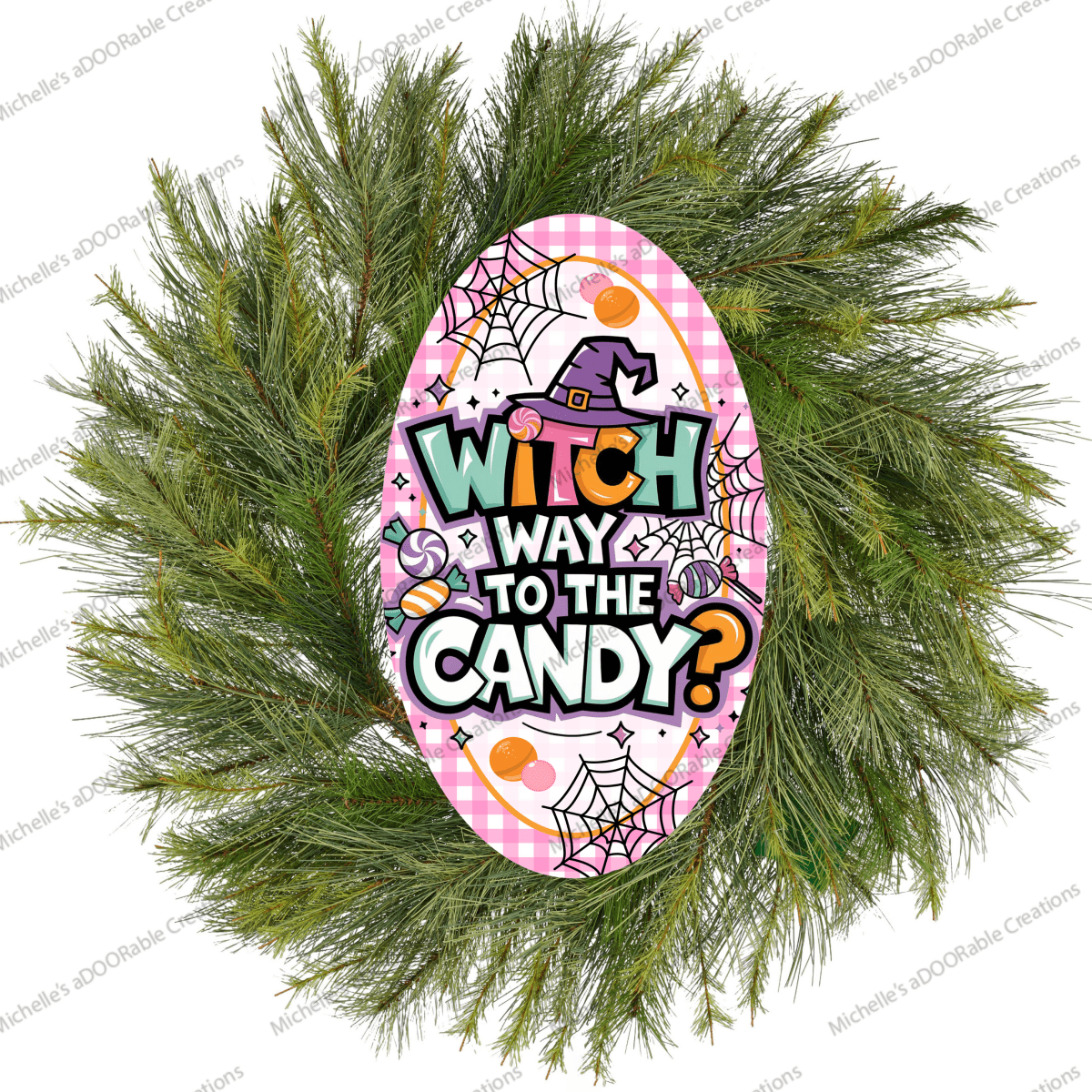 Shop For Pink Oval Witch Way To The Candy Sign