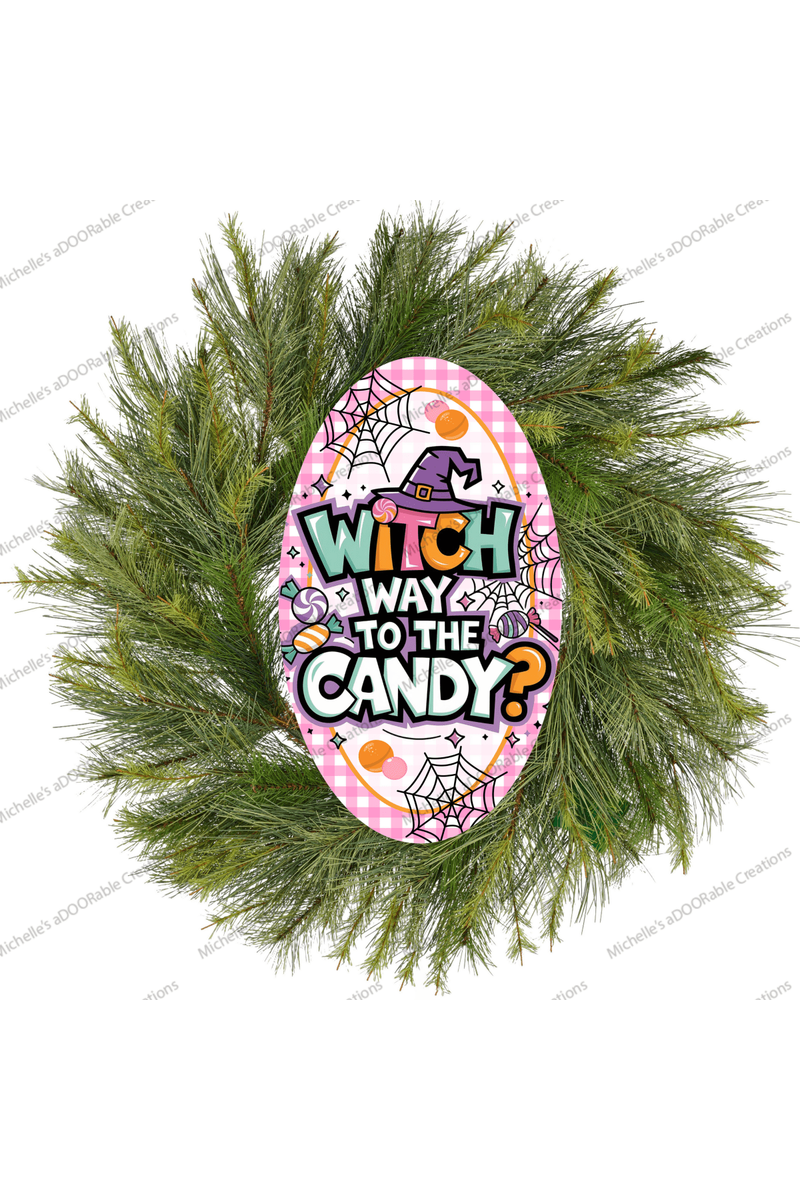 Shop For Pink Oval Witch Way To The Candy Sign