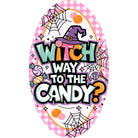 Shop For Pink Oval Witch Way To The Candy Sign