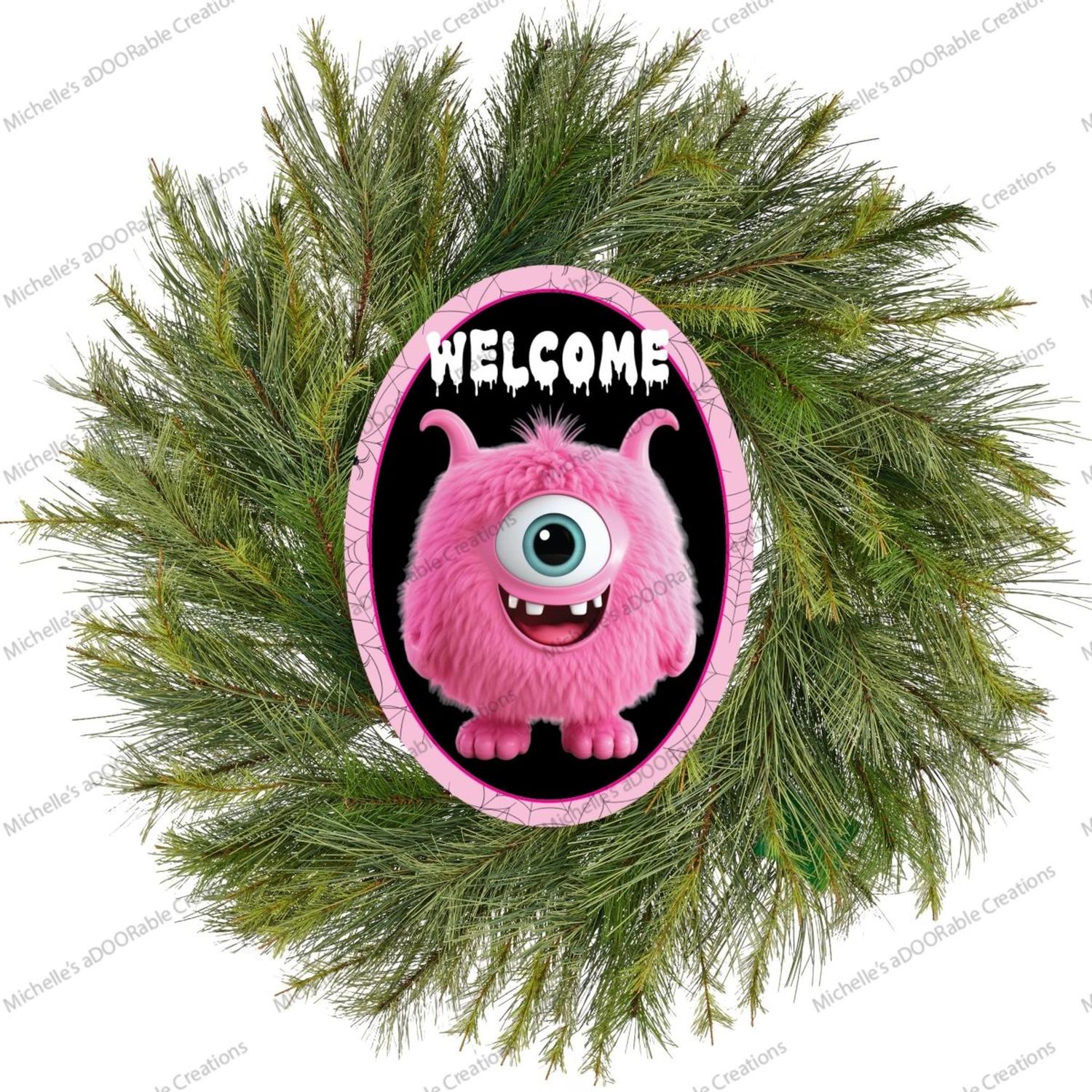 Welcome Pink Furry Monster Sign