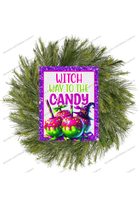 Shop For Witch Way To The Candy Apple Sign