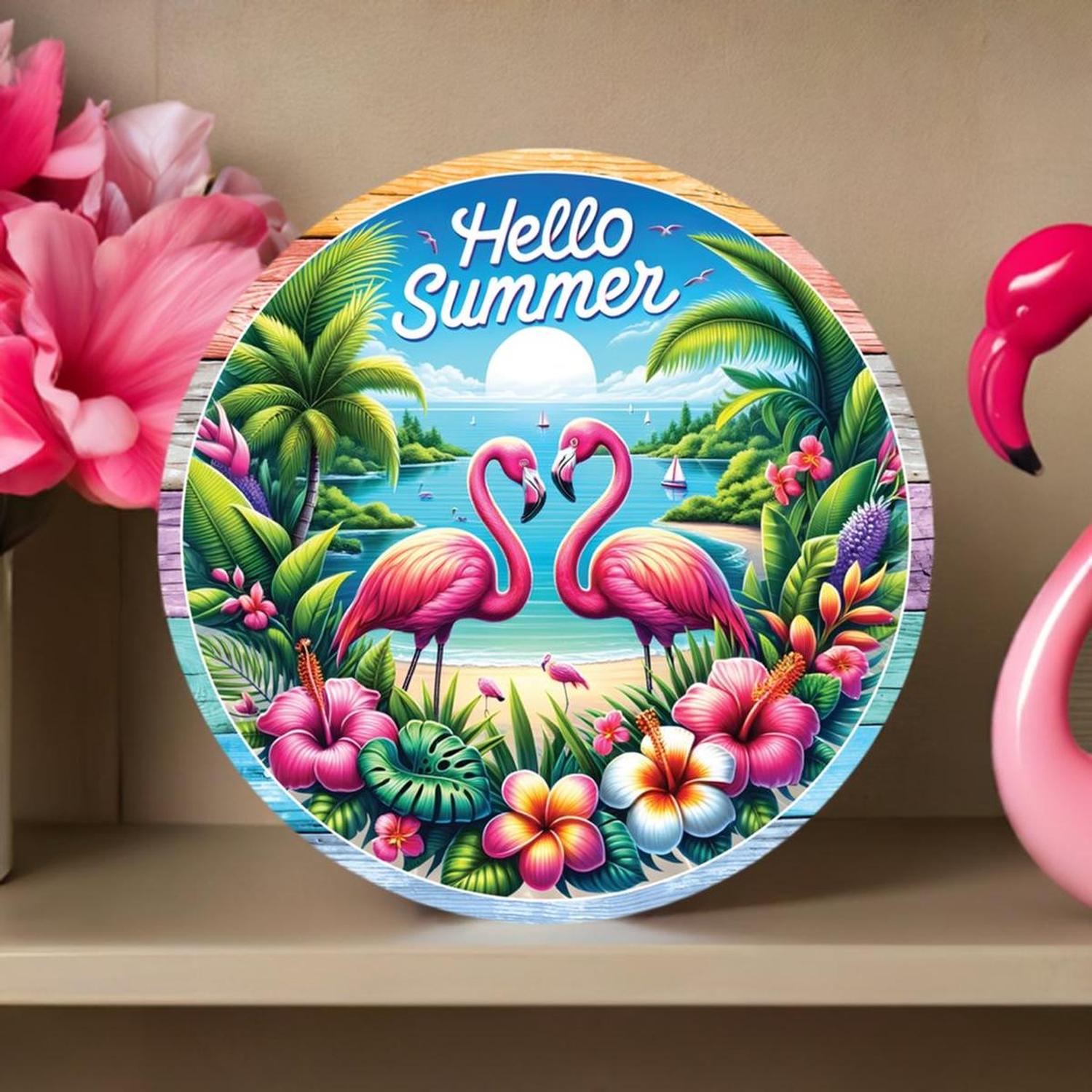 Hello Summer Tropical Flamingo Round Sign