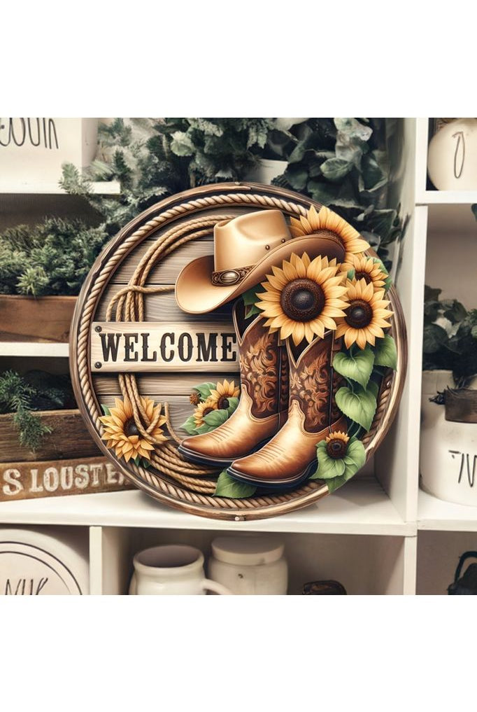 Shop For Welcome Cowboy Boots Sunflower Round Sign