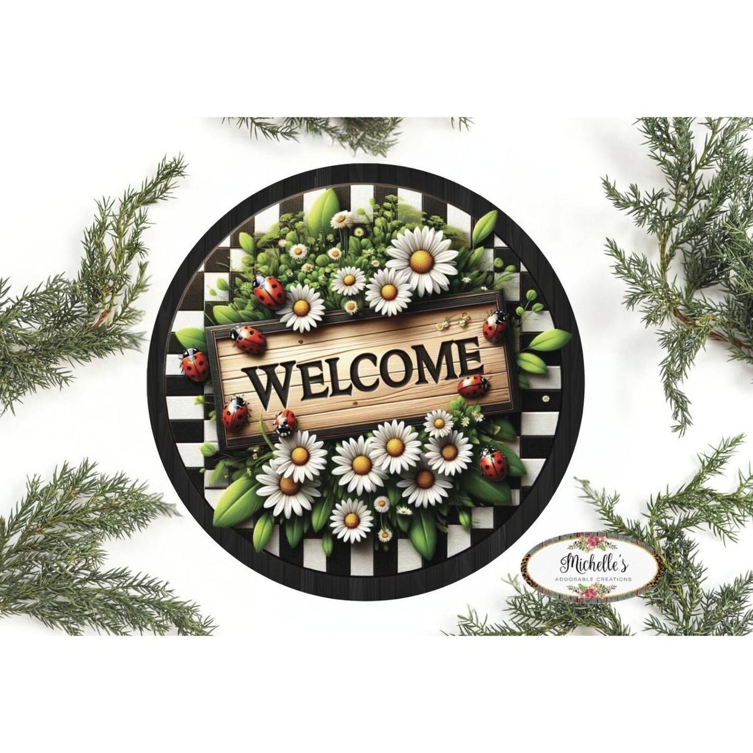 Welcome Ladybug Daisy Round Sign