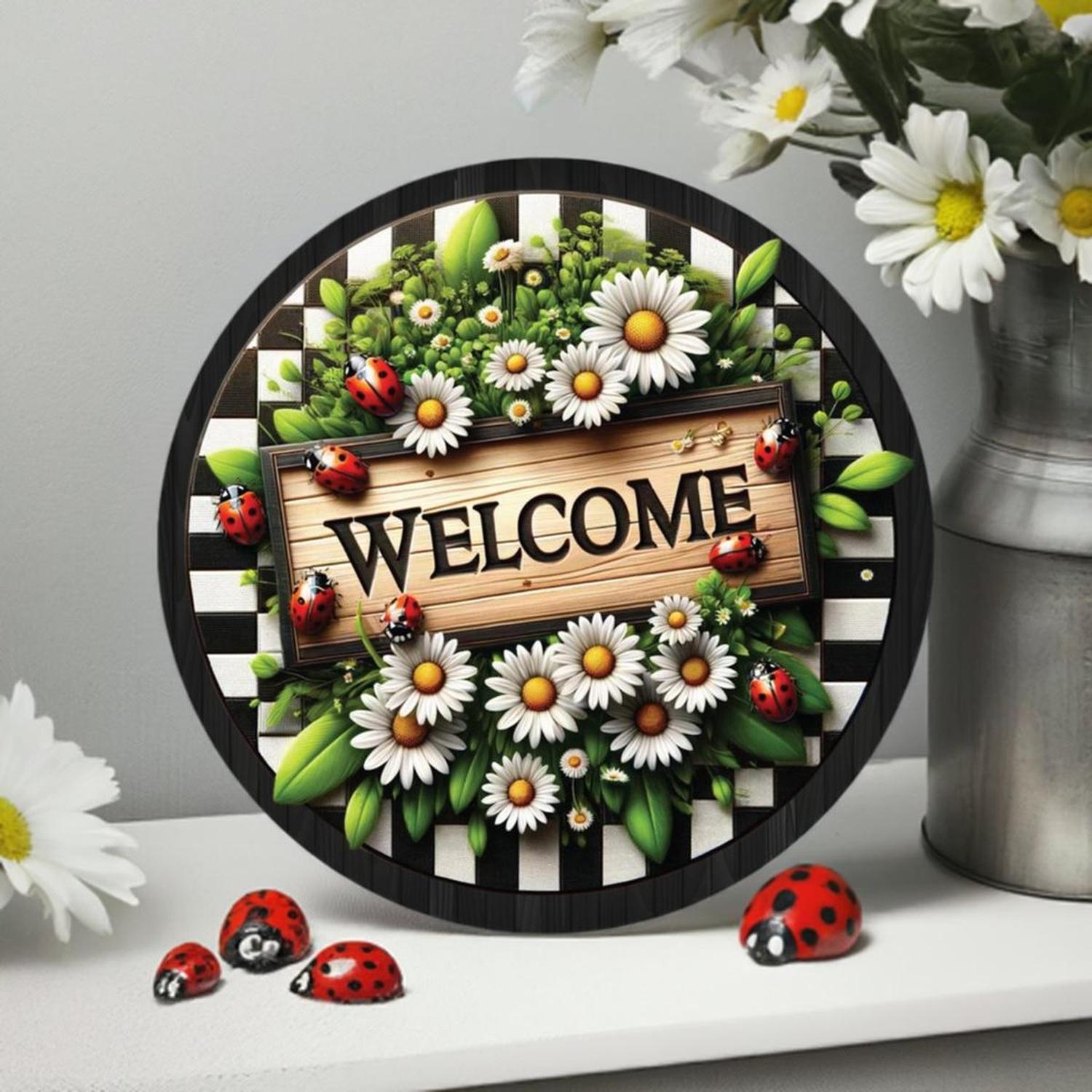 Welcome Ladybug Daisy Round Sign