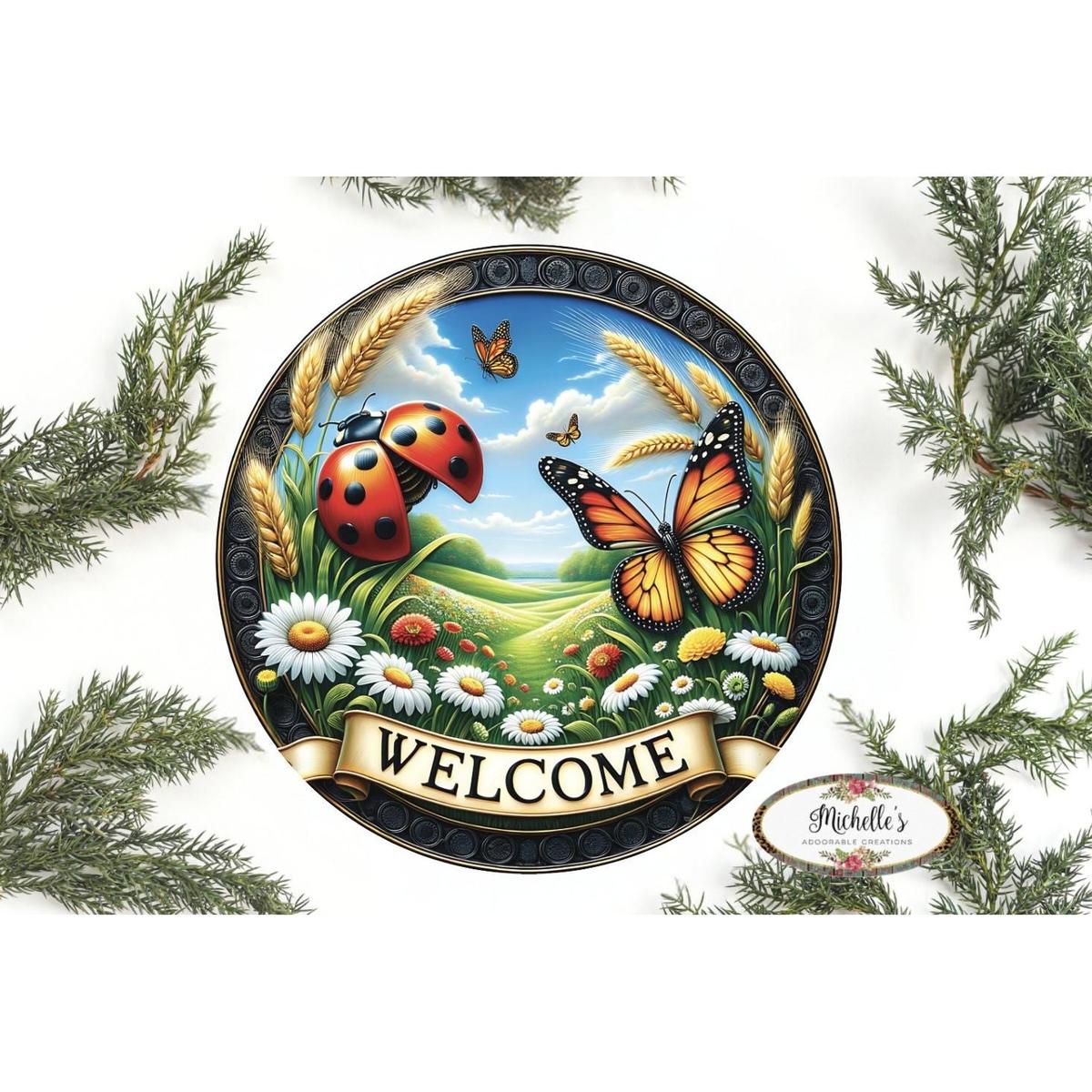 Shop For Welcome Ladybugs and Butterflies Round Sign at Michelle's aDOORable Creations