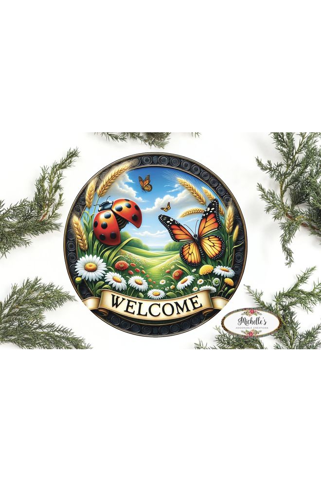 Shop For Welcome Ladybugs and Butterflies Round Sign at Michelle's aDOORable Creations