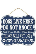 Shop For 10" Wooden Sign: Dogs Live Here AP7224