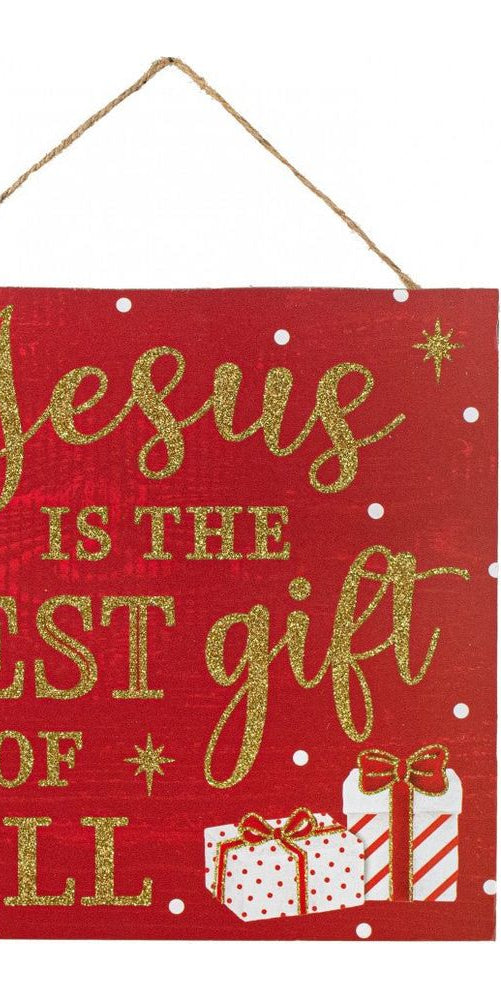 10" Wooden Sign: Jesus Is The Best Gift - Michelle's aDOORable Creations - Wooden/Metal Signs