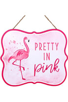 Shop For 10" Wooden Sign: Pretty in Pink Flamingo AP8889