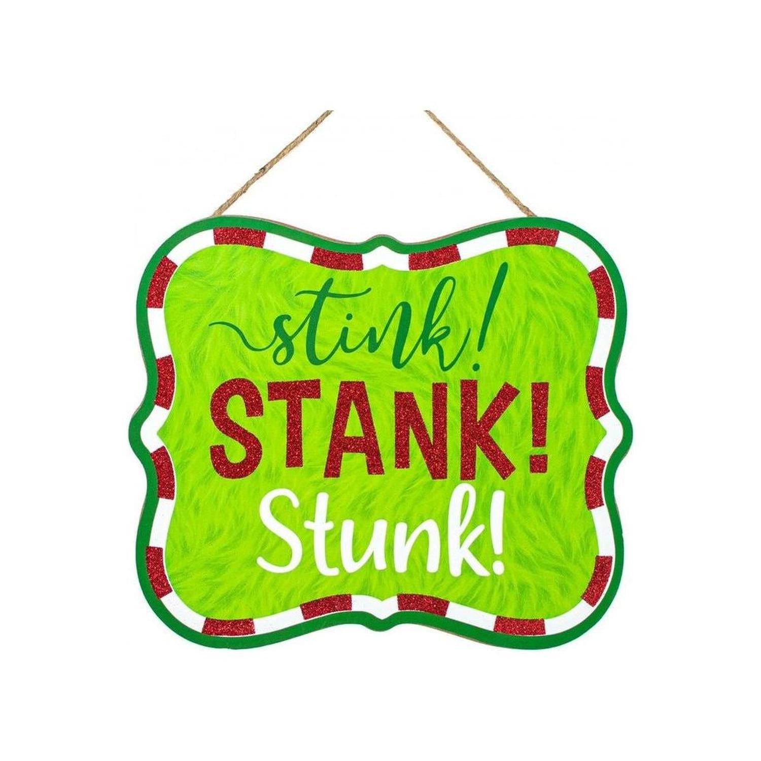 10" Wooden Sign: Stink Stank Stunk