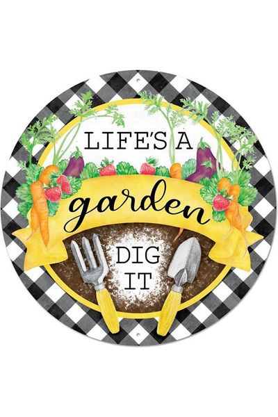 Shop For 12" Metal Sign: Life's A Garden MD0874
