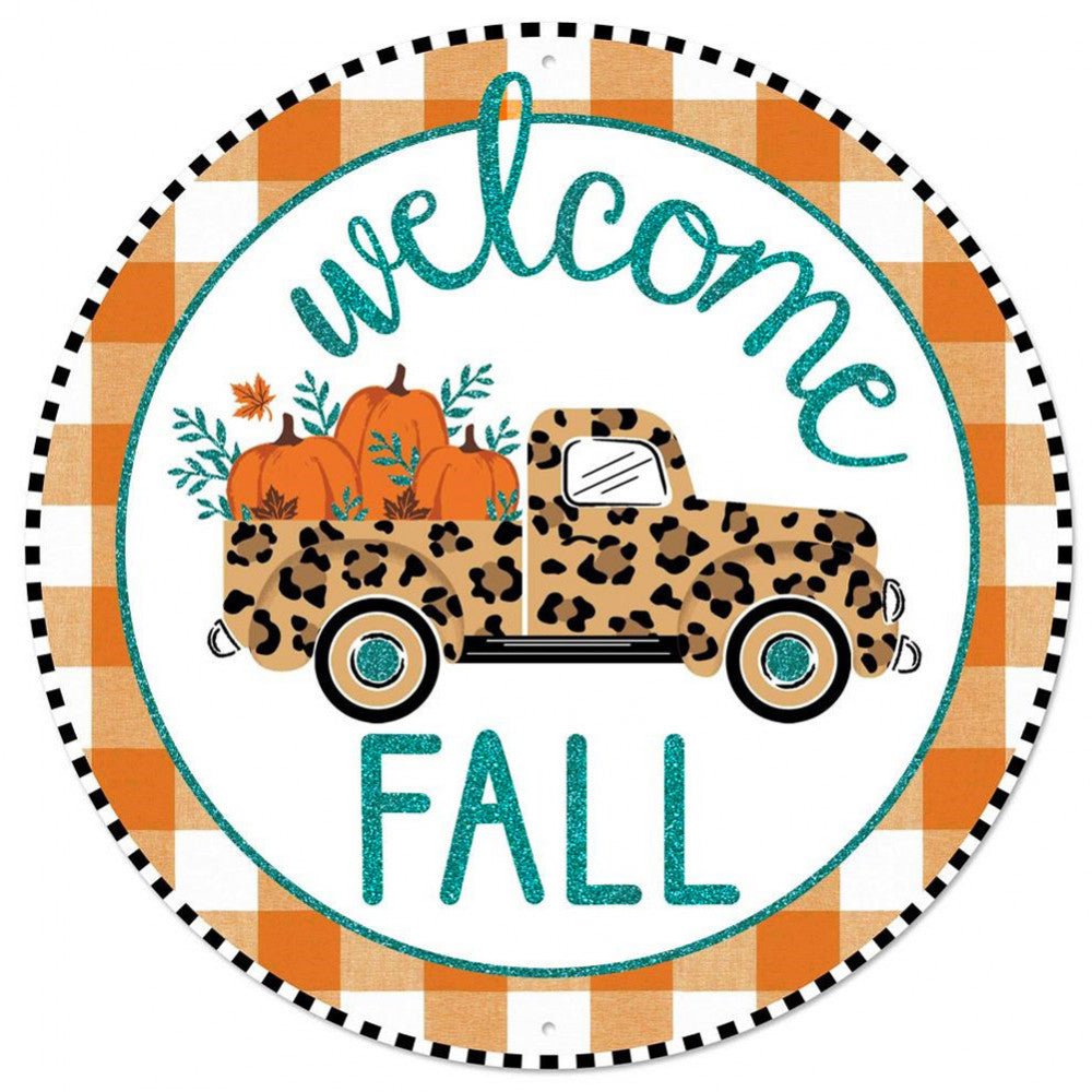12" Metal Sign: Welcome Fall Leopard Truck - Michelle's aDOORable Creations - Wreath Enhancement
