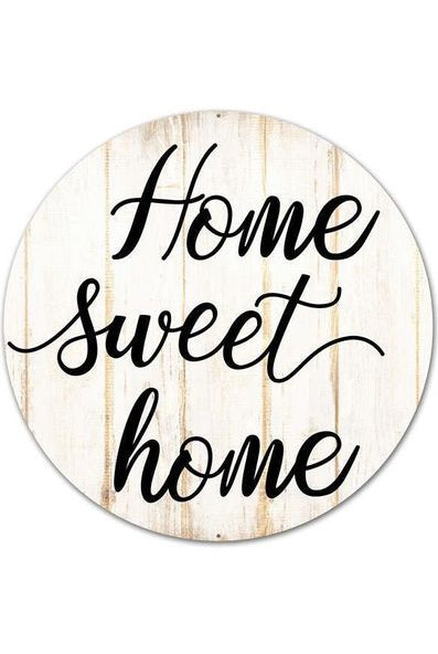 12" Round Metal Sign: Home Sweet Home - Michelle's aDOORable Creations - Wooden/Metal Signs