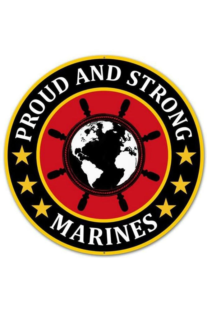 Shop For 12" Round Military Sign: Proud and Strong Marines MD0455