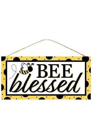 Shop For 12" Wood Sign: Bee Blessed at Michelle's aDOORable Creations