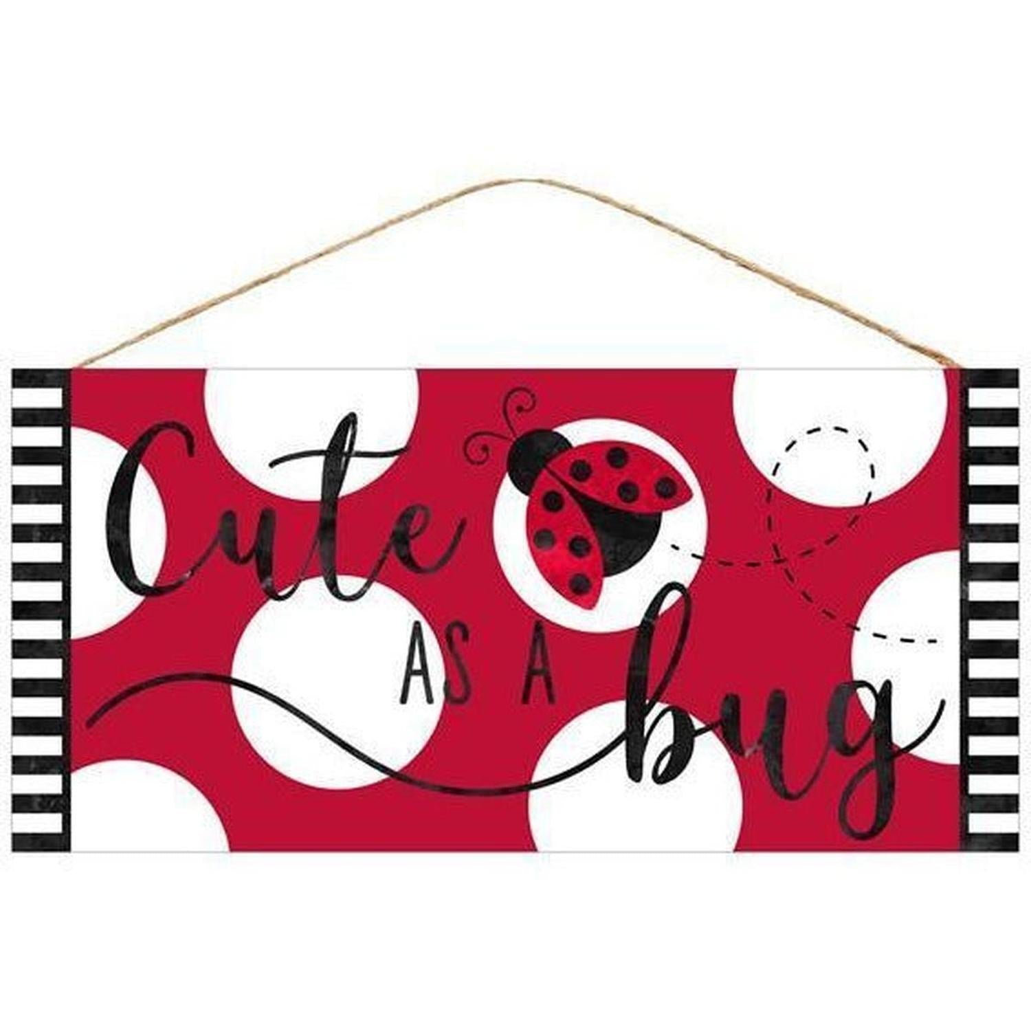 Shop For 12" Wood Sign: Cute As A Bug at Michelle's aDOORable Creations