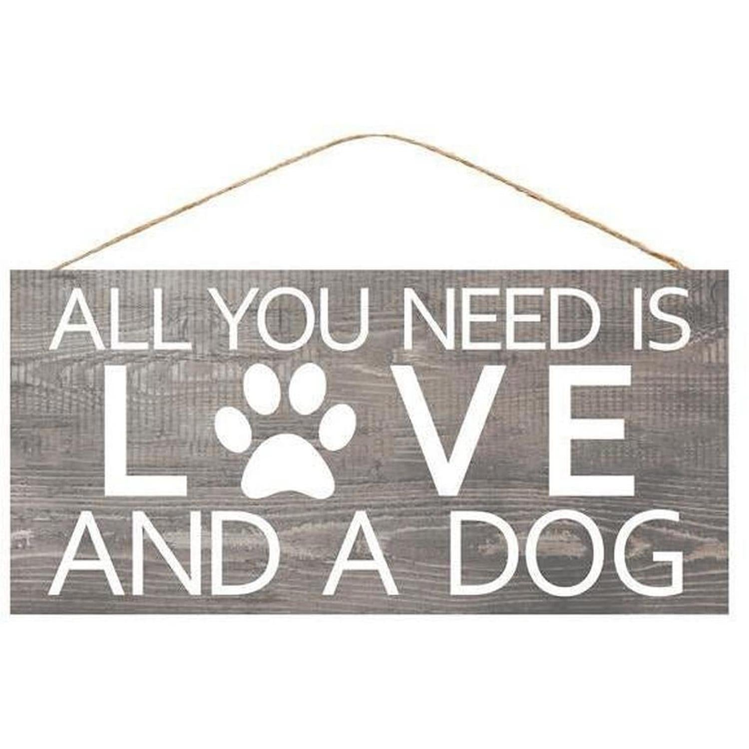 Shop For 12" Wooden Sign: All You Need is Love/Dog at Michelle's aDOORable Creations