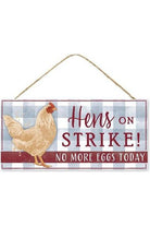 Shop For 12" Wooden Sign: Hens on Strike AP7099