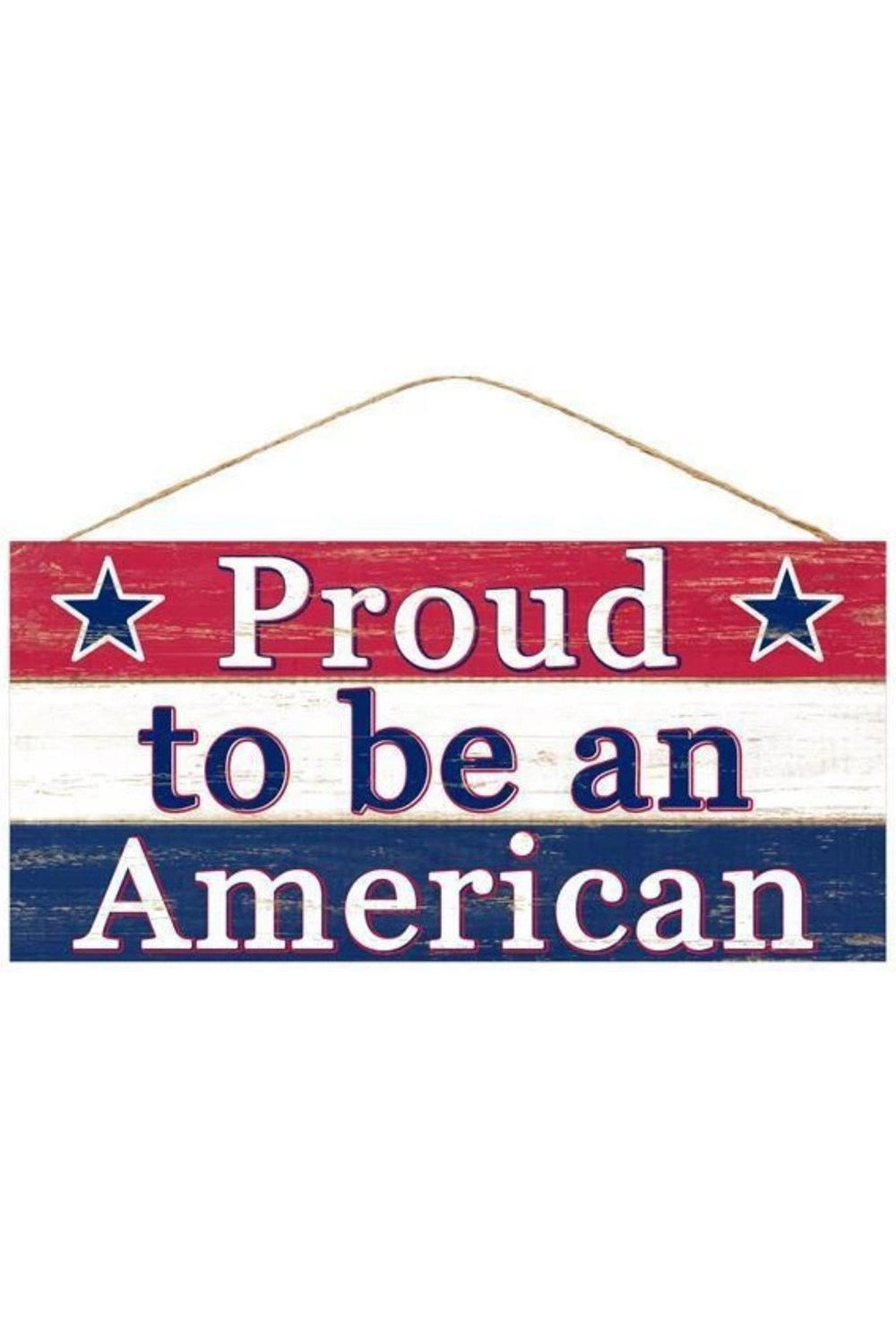 12" Wooden Sign: Proud to be an American - Michelle's aDOORable Creations - Wooden/Metal Signs