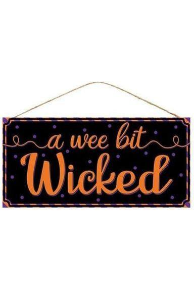 Shop For 12" Wooden Sign: Wee Bit Wicked at Michelle's aDOORable Creations