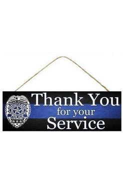 15" Wooden Sign: Police Thank You - Michelle's aDOORable Creations - Wooden/Metal Signs