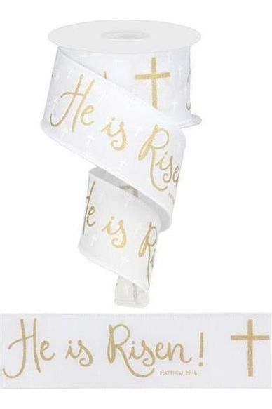 Shop For 2.5" He Is Risen Ribbon: White (10 Yards) at Michelle's aDOORable Creations