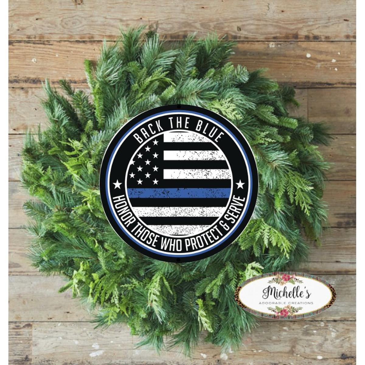 Shop For Back The Blue Thin Blue Line Sign at Michelle's aDOORable Creations