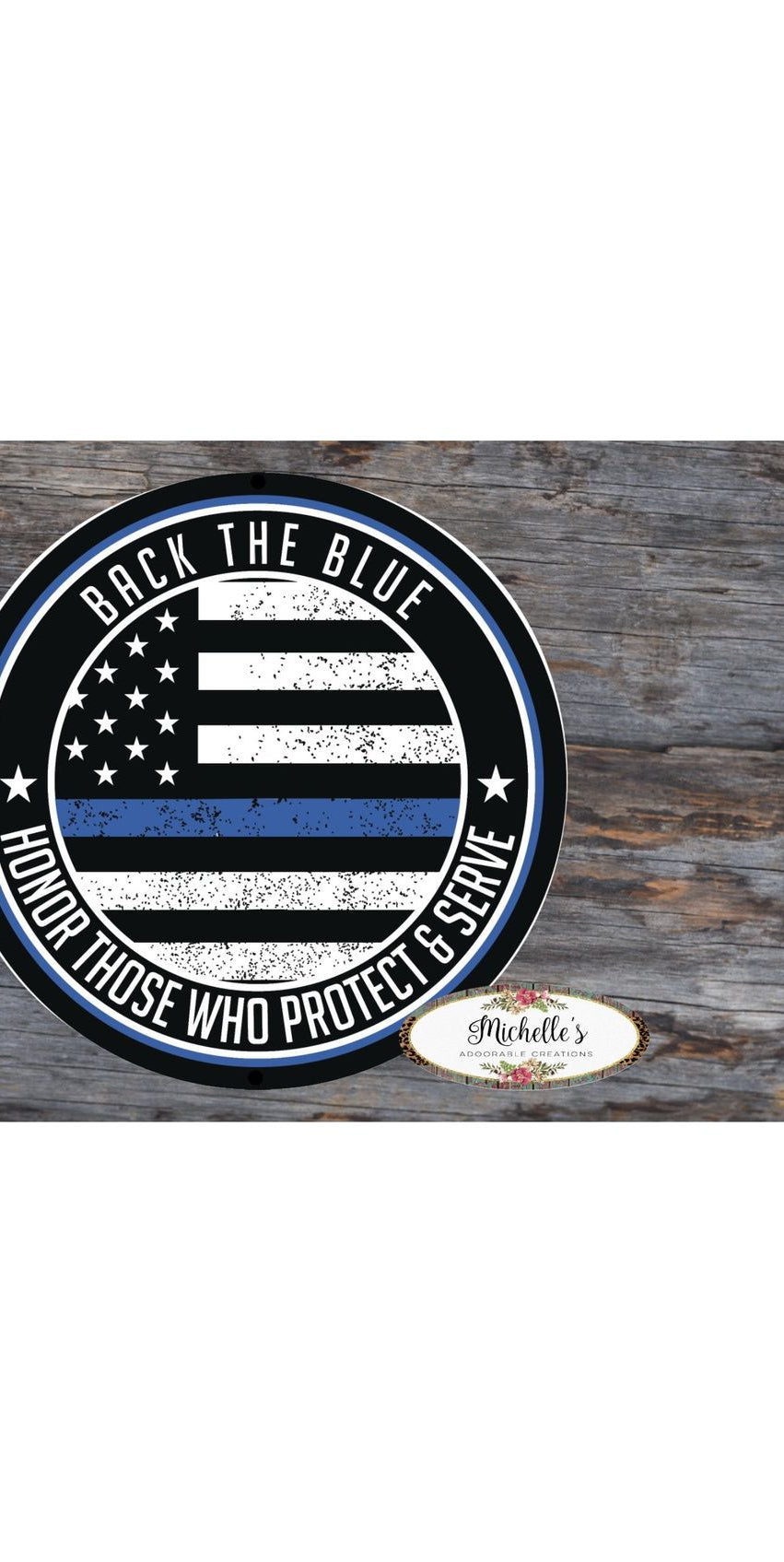 Back The Blue Thin Blue Line Sign - Wreath Enhancement - Michelle's aDOORable Creations - Signature Signs