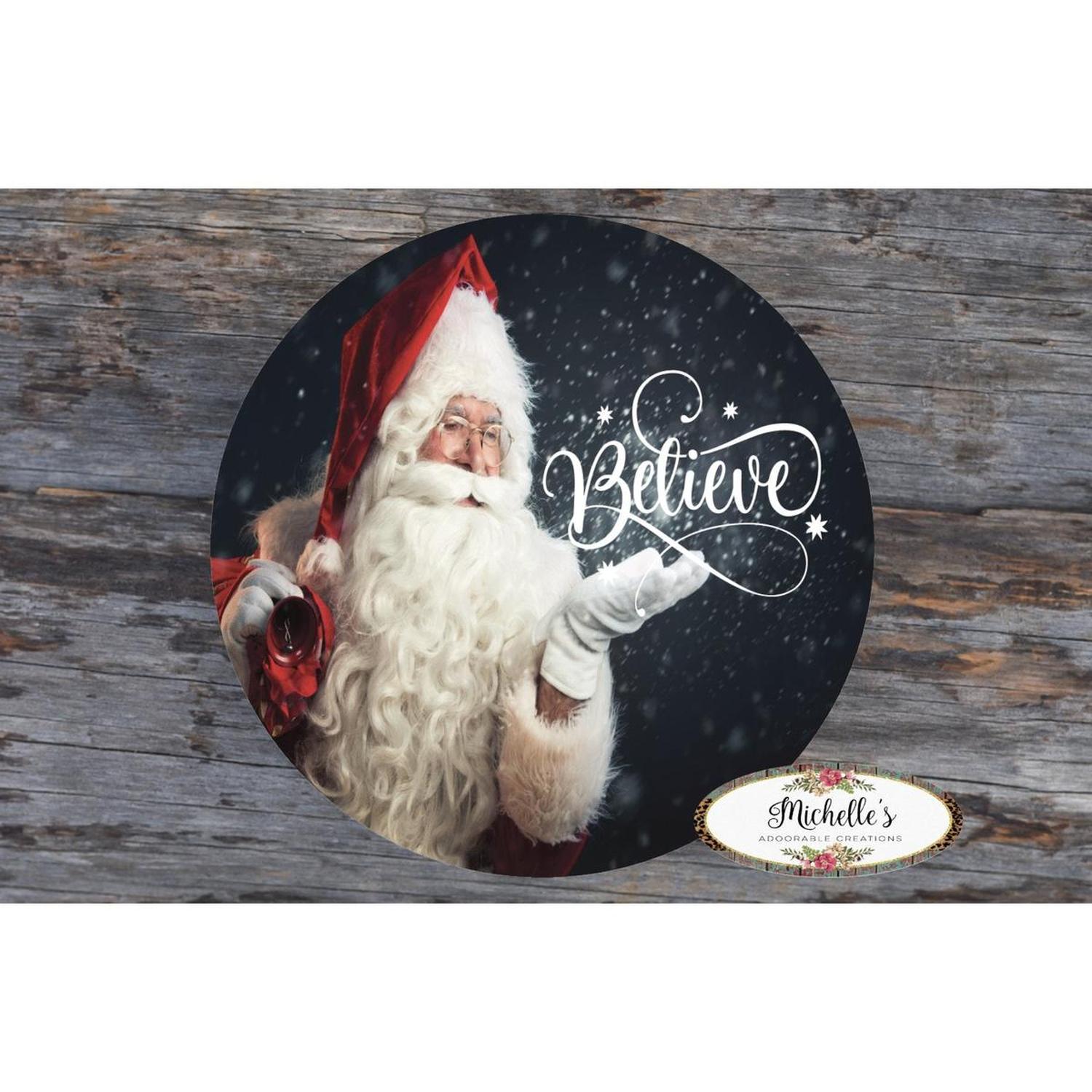 Shop For Believe Santa Claus Sign - Wreath Enhancement at Michelle's aDOORable Creations