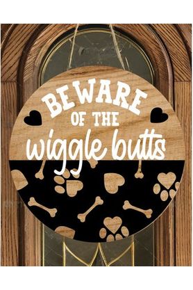 Shop For Beware Wiggle Butts Dog Sign - Wreath Enhancement