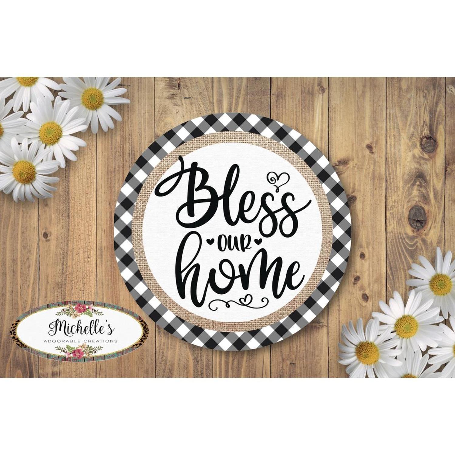 Bless Our Home Plaid Round Sign
