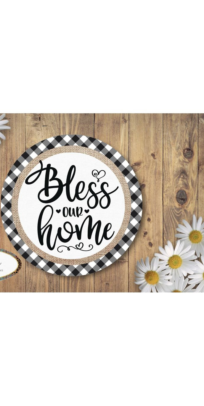 Bless Our Home Plaid Round Sign - Michelle's aDOORable Creations - Signature Signs