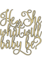 Gender Reveal He or She Script Wood Cutout - Unfinished Wood - Michelle's aDOORable Creations - Signature Signs