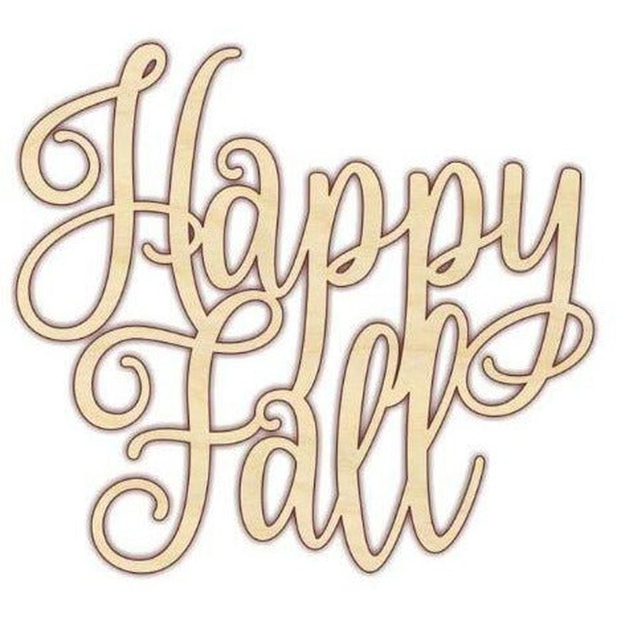 Shop For Happy Fall Script Wood Cutout - Unfinished Wood at Michelle's aDOORable Creations