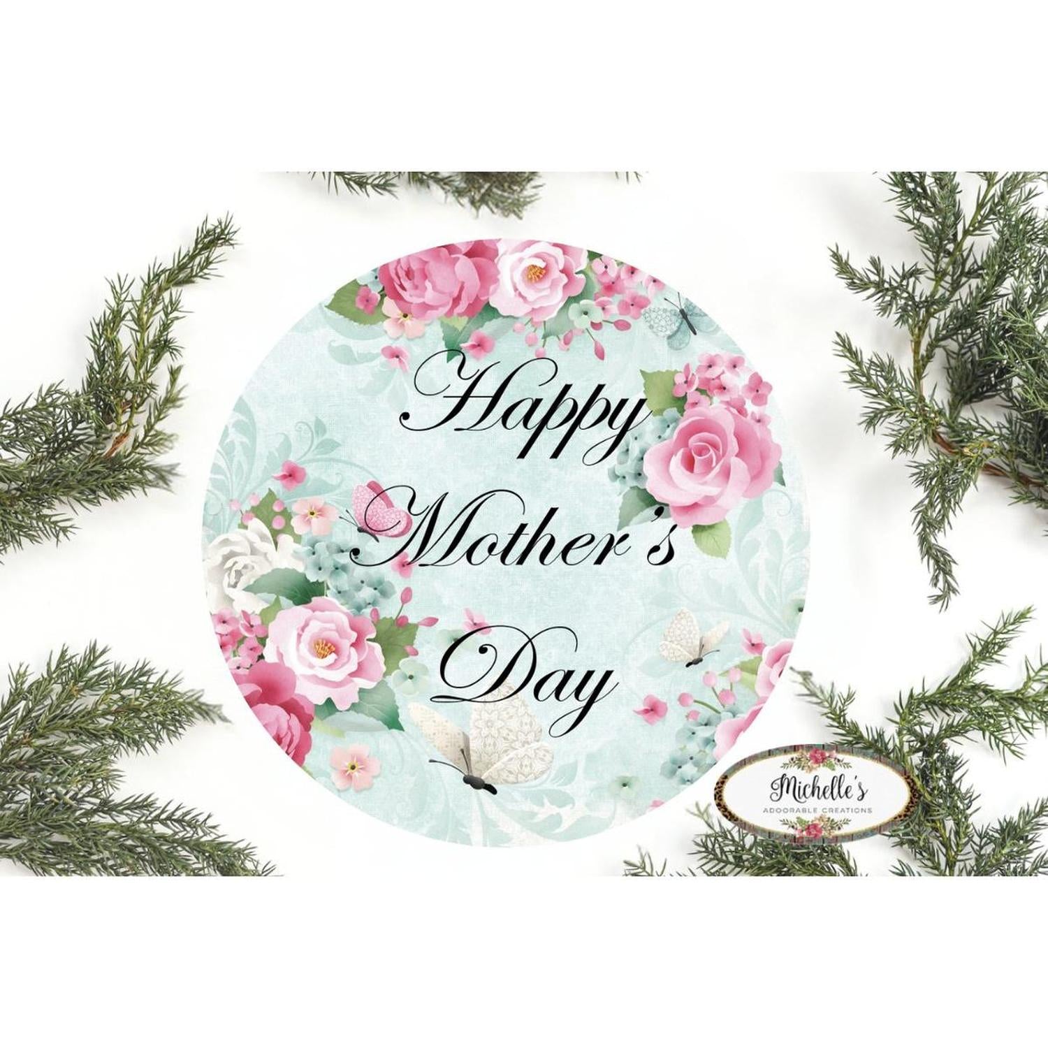 Shop For Happy Mother's Day Floral Sign - Wreath Enhancement at Michelle's aDOORable Creations