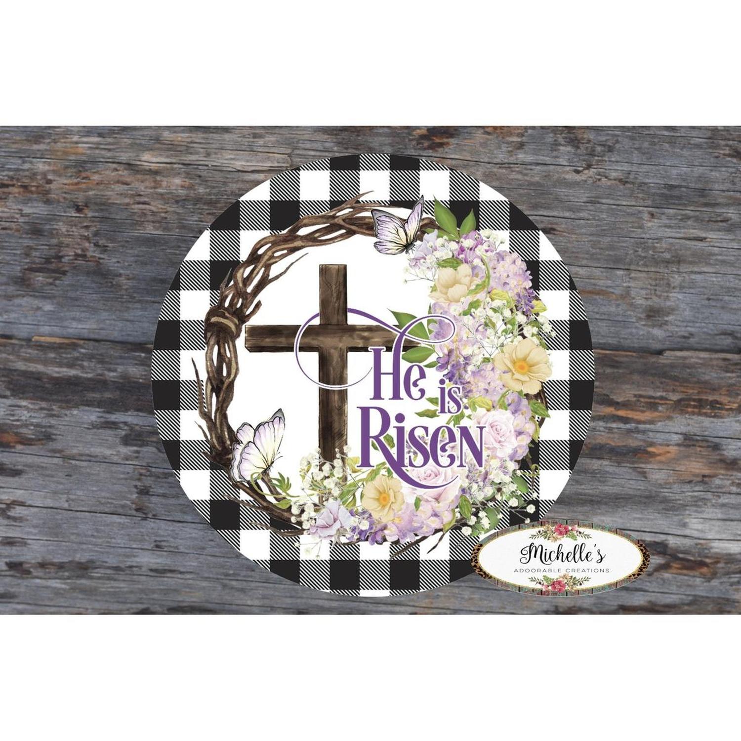 He Is Risen Crown of Thorns Sign - Wreath Enhancement