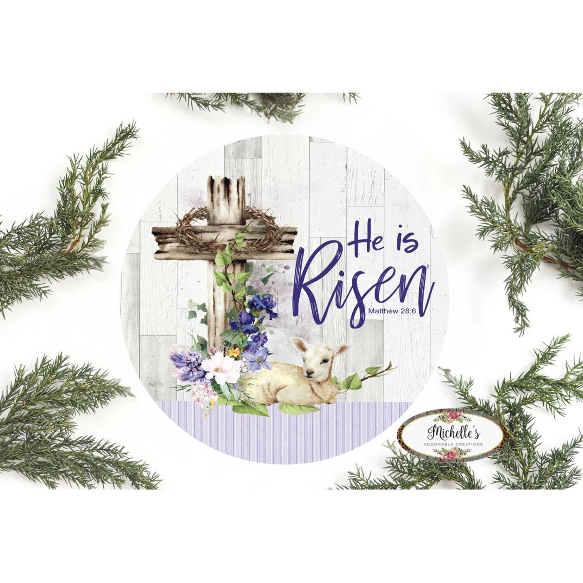 Shop For He Is Risen Easter Lamb Sign - Wreath Enhancement at Michelle's aDOORable Creations