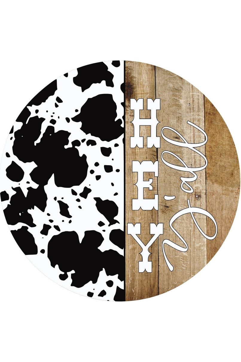 Hey Yall Cowhide Round Sign - Wreath Enhancement - Michelle's aDOORable Creations - Signature Signs
