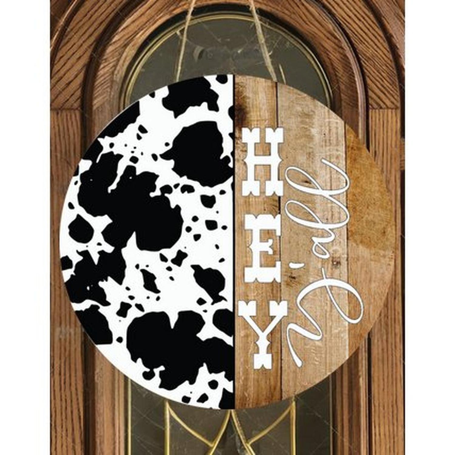Shop For Hey Yall Cowhide Round Sign - Wreath Enhancement at Michelle's aDOORable Creations