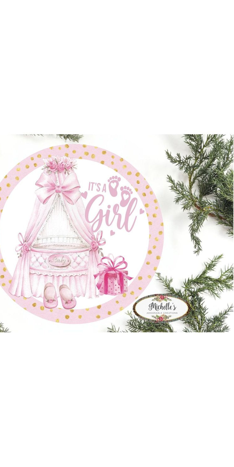 Its a Girl Pink Gold Round Sign - Wreath Enhancement - Michelle's aDOORable Creations - Signature Signs