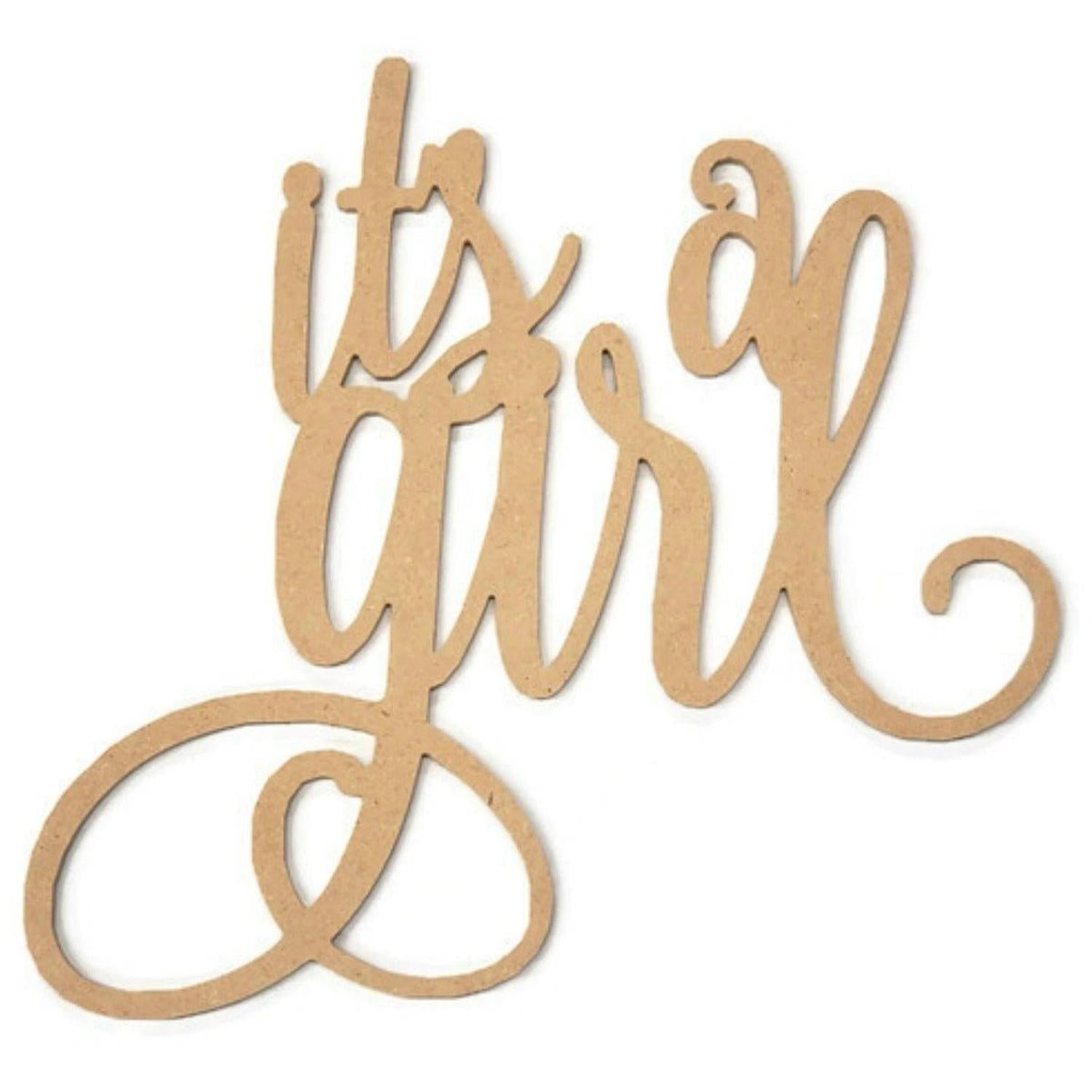 It's a Girl Script Word Wood Cutout