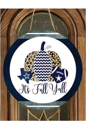 Its Fall Yall Football Cowboys Round Sign - Wreath Enhancement - Michelle's aDOORable Creations - Signature Signs