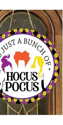 Just A Bunch Of Hocus Pocus Halloween Sign - Wreath Enhancement - Michelle's aDOORable Creations - Signature Signs