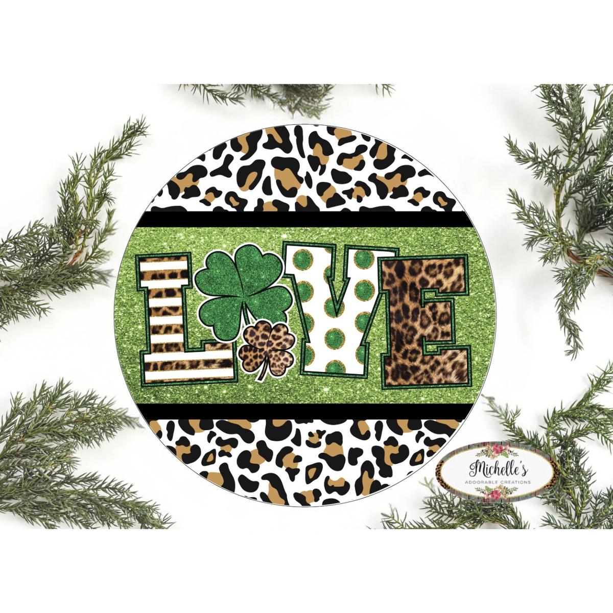 Shop For Leopard Love Saint Patrick Sign - Wreath Accent Sign at Michelle's aDOORable Creations