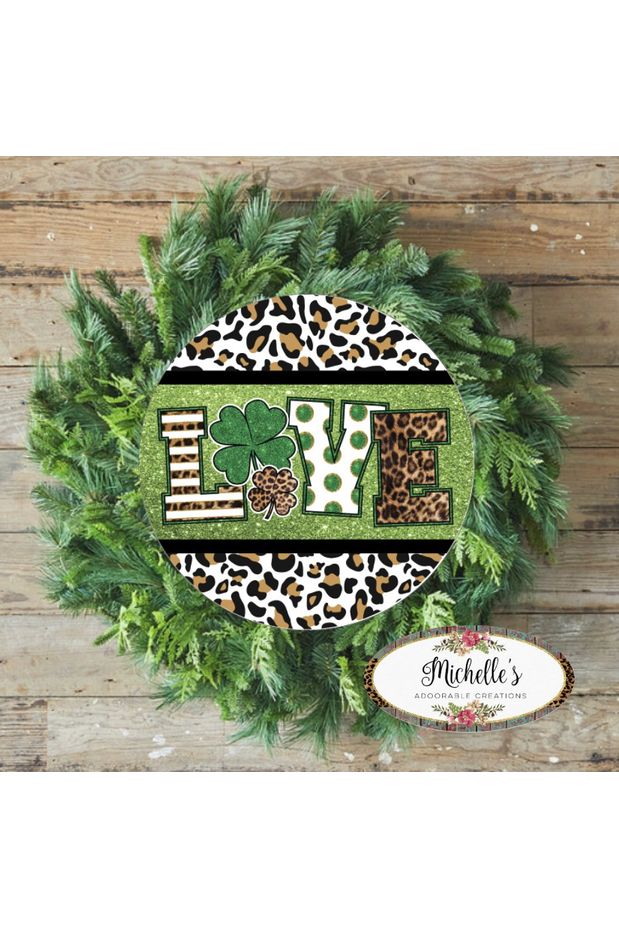 Leopard Love Saint Patrick Sign - Wreath Accent Sign - Michelle's aDOORable Creations - Signature Signs