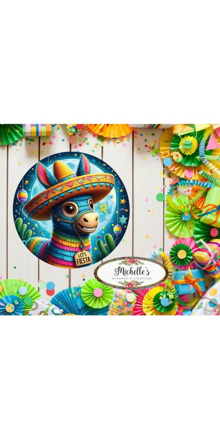 Let's Fiesta Pinata Donkey Sign - Michelle's aDOORable Creations - Signature Signs
