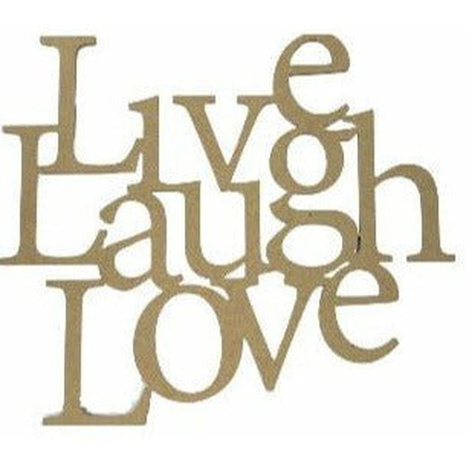 Live Laugh love Wood Cutout