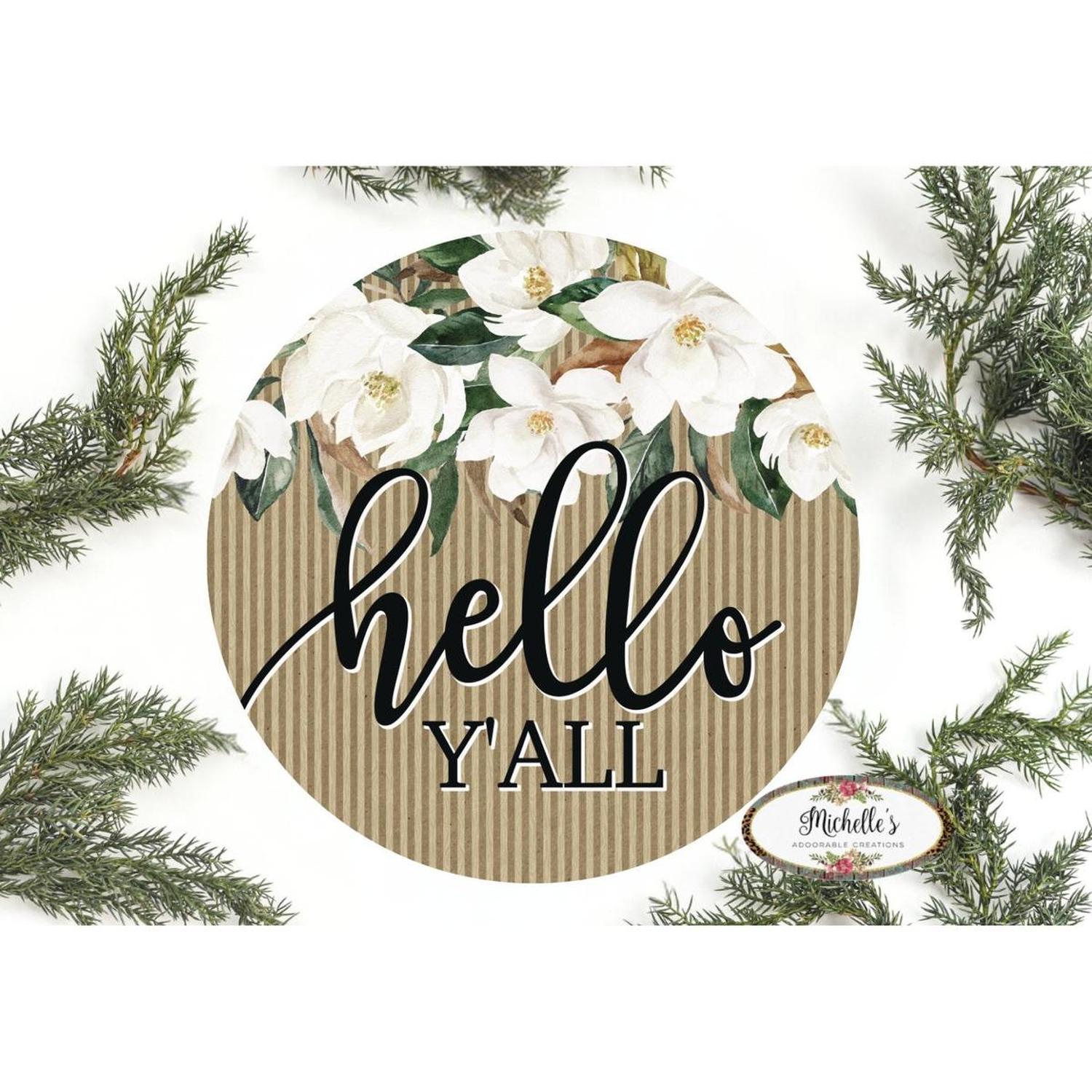 Shop For Magnolia Hello Yall Sign - Wreath Enhancement at Michelle's aDOORable Creations