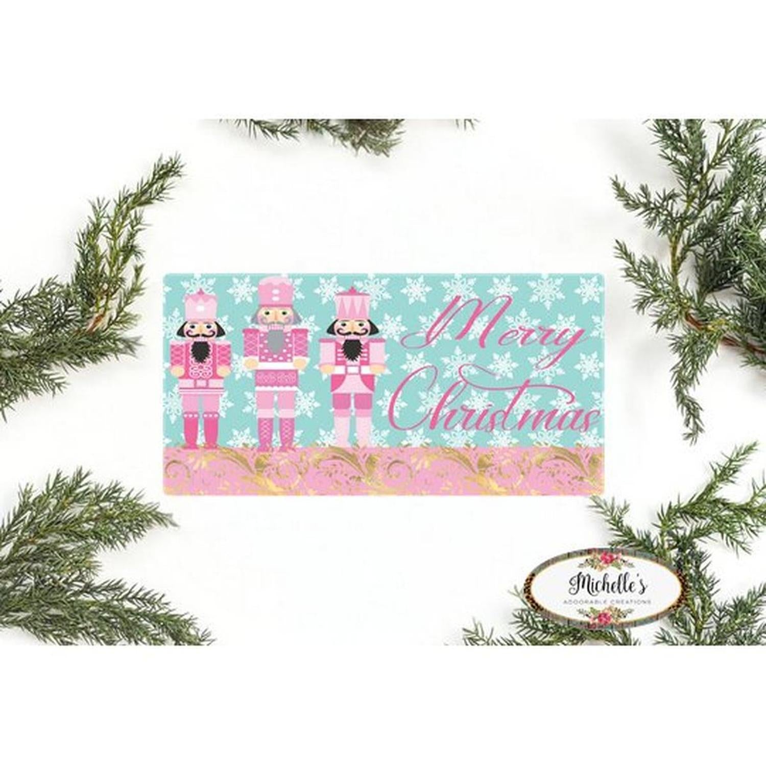 Merry Christmas Pink Nutcracker Sign